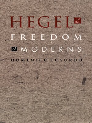 cover image of Hegel and the Freedom of Moderns